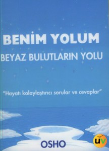 Benim Yolum Beyaz Bulutların Yolu