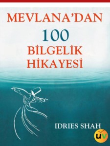 Mevlana'dan 100 Bilgelik Hikayesi