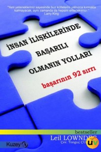 İnsan İlişkilerinde Başarılı Olmanın Yolları - Başarının 92 Sırrı