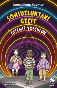Sonsuzluktaki Geçit - Gizemli Yolculuk
