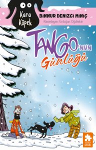 Kara Köpek Tango’nun Günlüğü