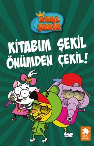 Kral Şakir 16: Kitabım Şekil Önümden Çekil