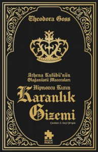 Hipnozcu Kızın Karanlık Gizemi