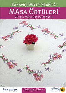 Kanaviçe Motif Serisi 4 - Masa Örtüleri