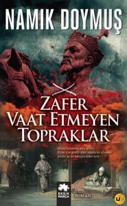 Zafer Vaat Etmeyen Topraklar