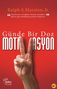 Günde Bir Doz Motivasyon