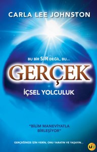 Gerçek - İçsel Yolculuk