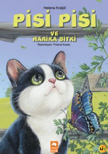 Pisi Pisi ve Harika Bitki