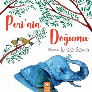 Peri’nin Doğumu/Julide Sevim/