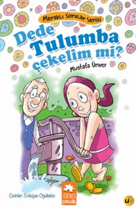 Dede Tulumba Çekelim Mi