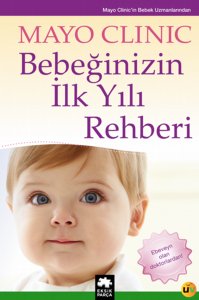 Bebeğinizin İlk Yılı Rehberi