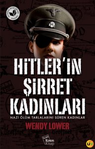 Hitler'in Şirret Kadınları