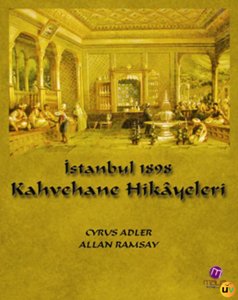 İstanbul 1898 Kahvehane Hikâyeleri
