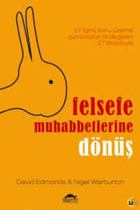 Felsefe Muhabbetlerine Dönüş-Baskısı Tükendi