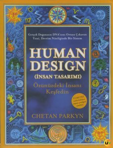 Human Design - İnsan Tasarımı