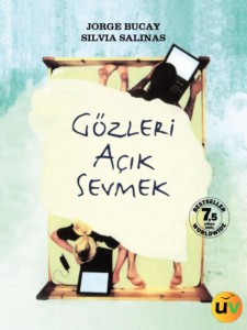 Gözleri Açık Sevmek