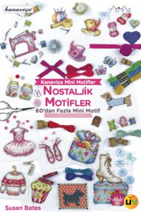 Nostaljik Motifler - Kanaviçe Mini Motifler