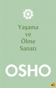 Yaşama ve Ölme Sanatı