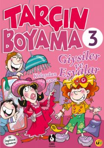 Tarçın Boyama 3 - Giysiler ve Eşyalar