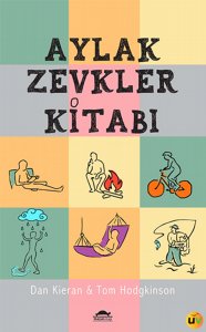 Aylak Zevkler Kitabı