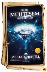 Nasıl Muhteşem Olursunuz?