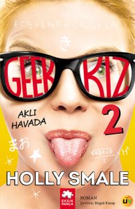 Geek Kız 2 - Aklı Havada