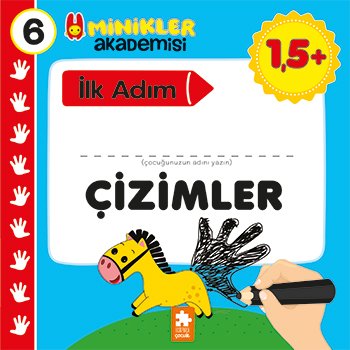 Minikler Akademisi (İlk Adım) 6: Çizimler