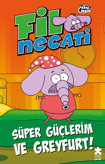 Fil Necati 4: Süper Güçlerim Ve Greyfurt