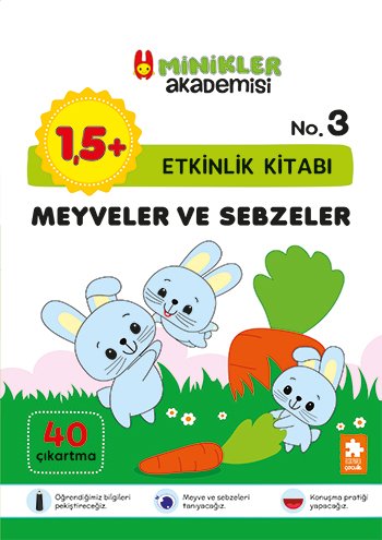 Minikler Akademisi 3: Meyveler ve Sebzeler