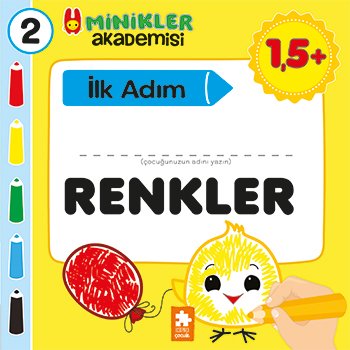 Minikler Akademisi (İlk Adım) 2: Renkler