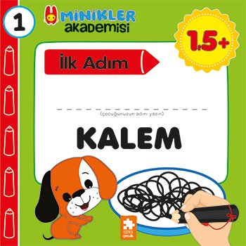 Minikler Akademisi (İlk Adım) 1: Kalem