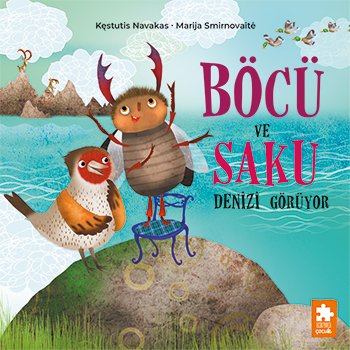 Böcü Ve Saku Denizi Görüyor