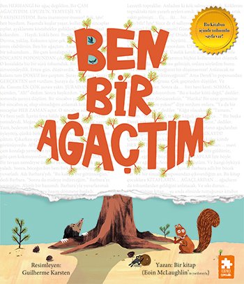 Ben Bir Ağaçtım