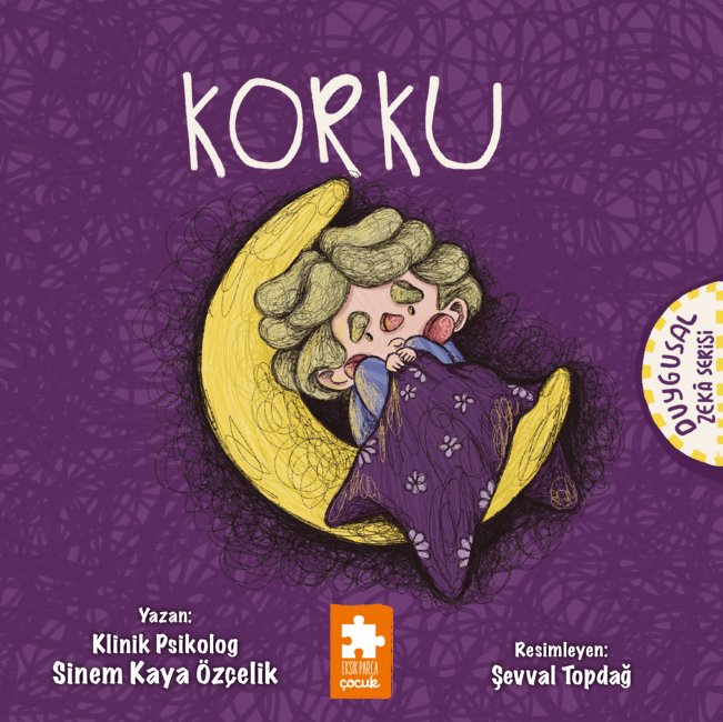Duygusal Zekâ Serisi - Korku