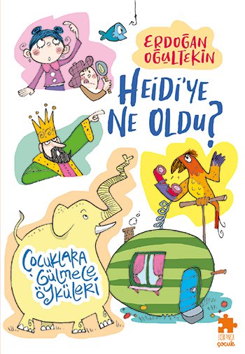 Heidi’Ye Ne Oldu?