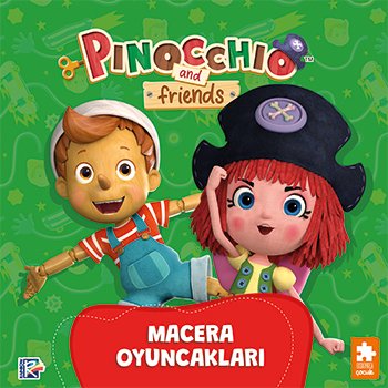 Pinokyo Ve Arkadaşları - Macera Oyuncakları