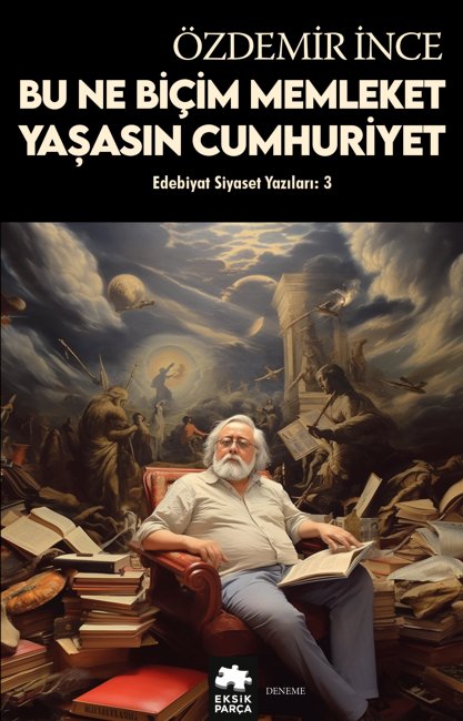 Bu Ne Biçim Memleket, Yaşasın Cumhuriyet