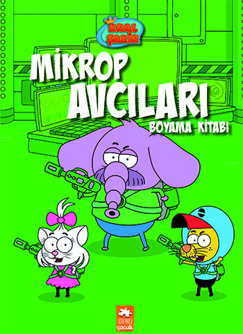 Kral Şakir Boyama Kitabı - Mikrop Avcıları