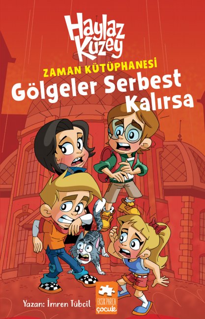 Haylaz Kuzey-Gölgeler Serbest Kalırsa