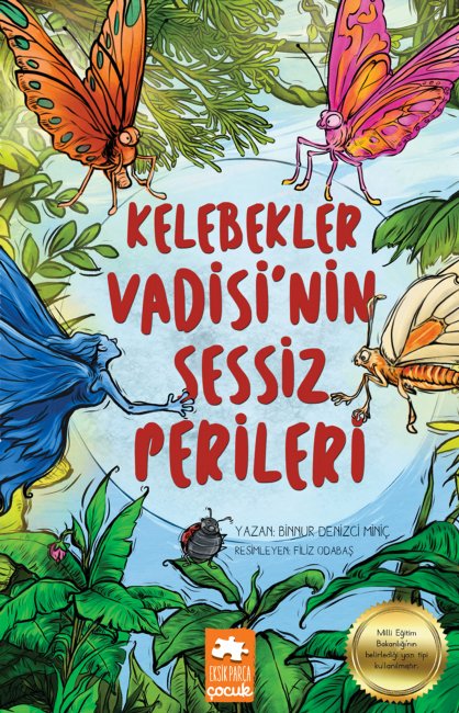 Kelebekler Vadisi'nin Sessiz Perileri