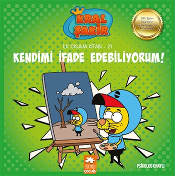 Kral Şakir İlk Okuma 21: Kendimi İfade Edebiliyorum