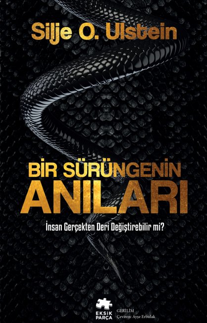 Bir Sürüngenin Anıları