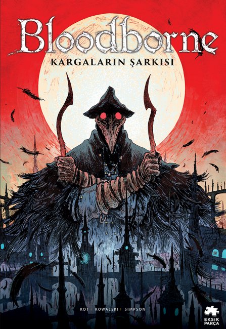 Bloodborne #3: Kargaların Şarkısı