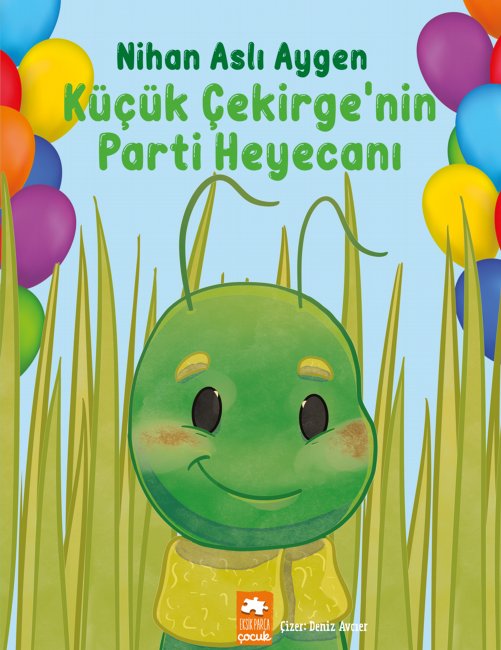 Küçük Çekirge’nin Parti Heyecanı