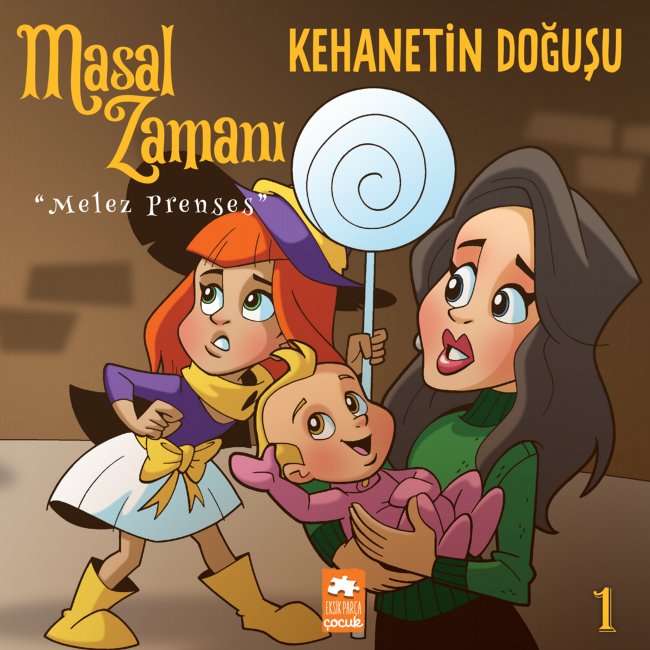 Masal Zamanı Melez Prenses 1- Kehanetin Doğuşu