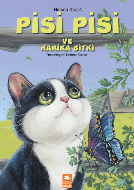 Pisi Pisi Ve Harika Bitki