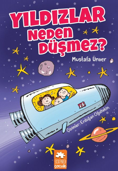 Yıldızlar Neden Düşmez?