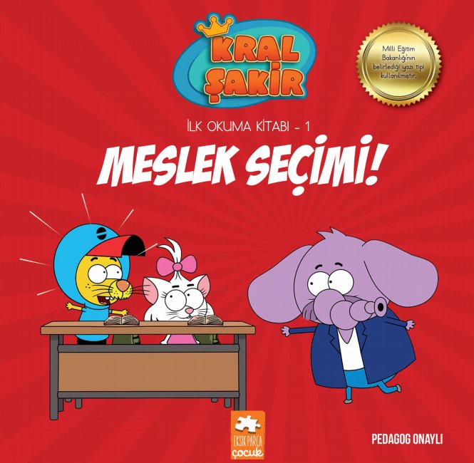 Kral Şakir Ilk Okuma -1 -Meslek Seçimi