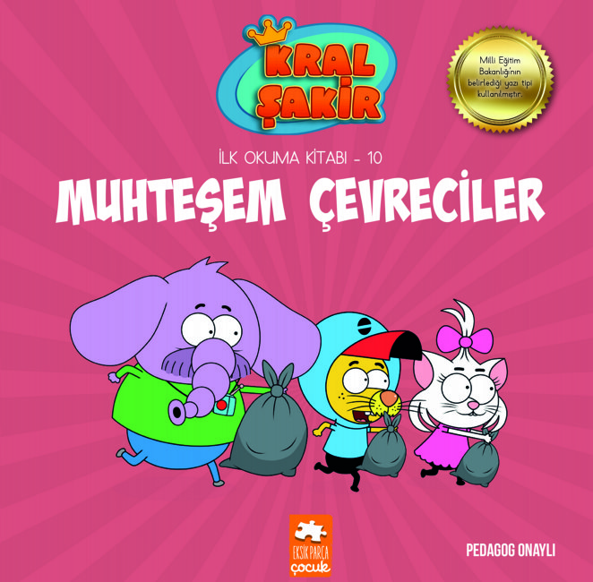 Kral Şakir Ilk Okuma -10-Muhteşem Çevreciler