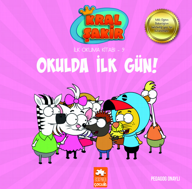 Kral Şakir Ilk Okuma -9-Okulda İlk Gün